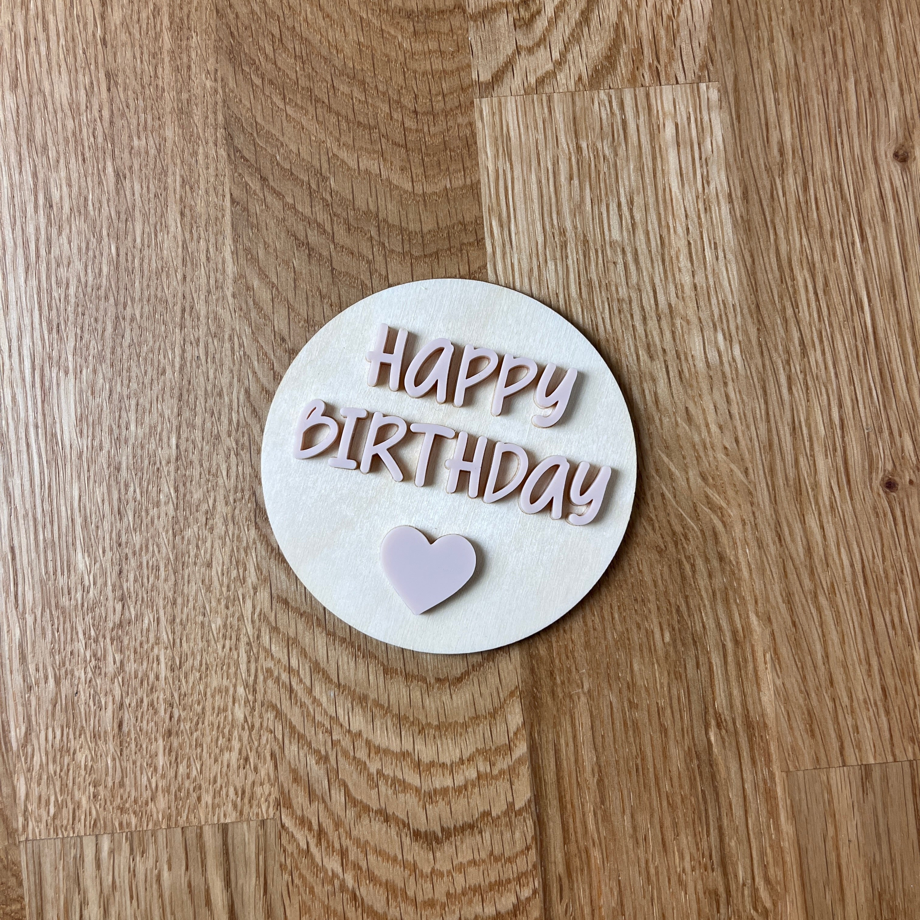 Happy Birthday Schildchen in Acryl puderrosa