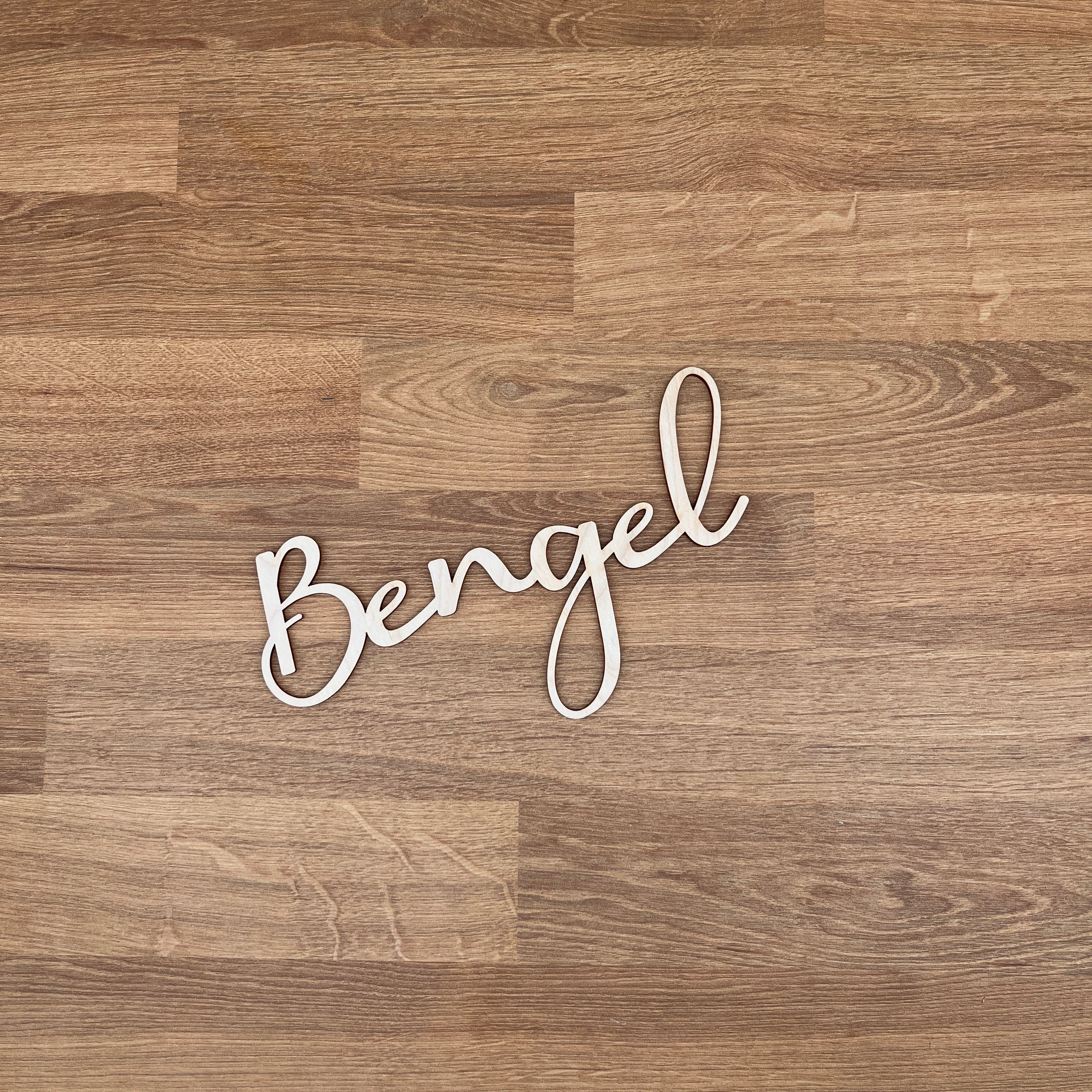 Schriftzug "Bengel" aus Holz