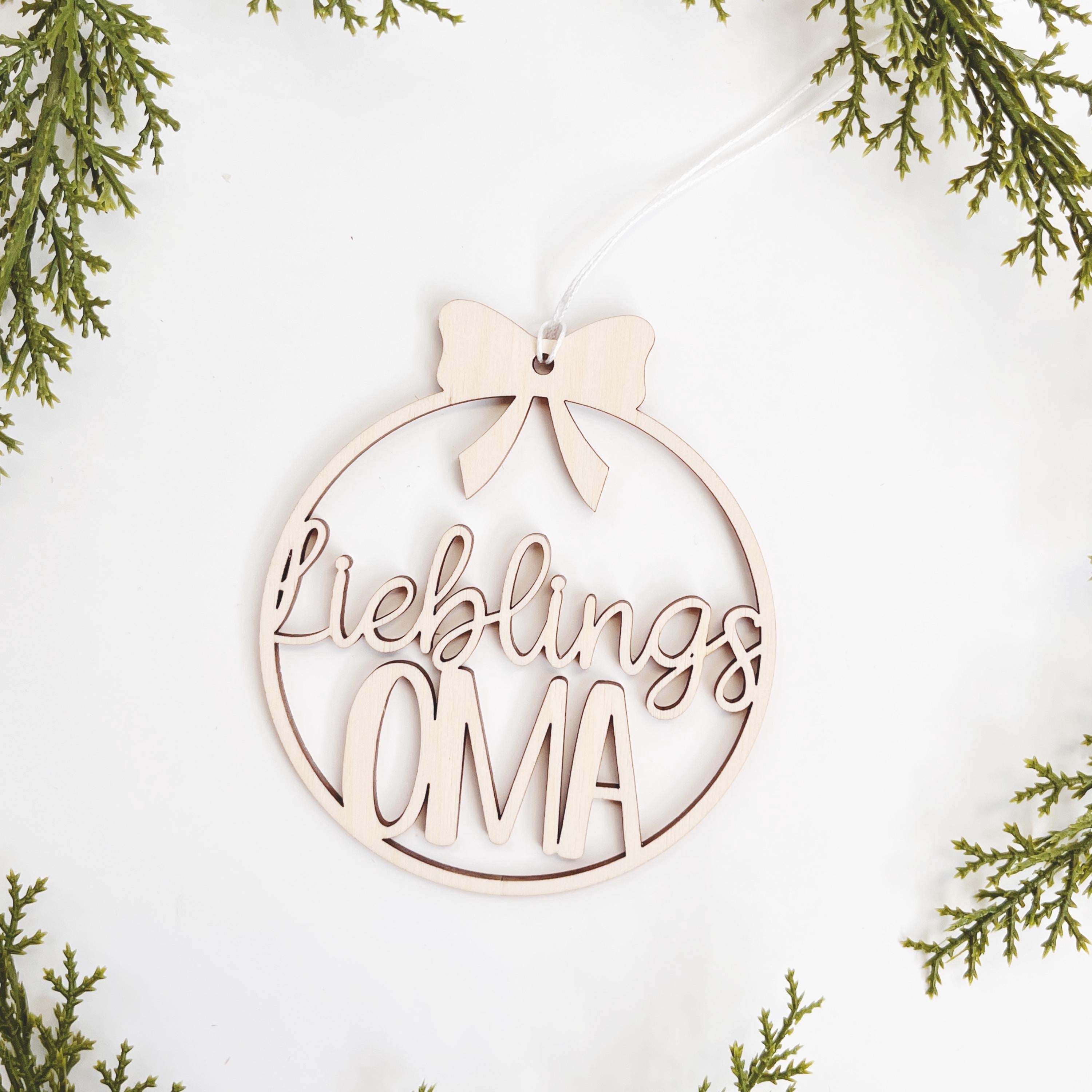 Lieblingsopa Christbaumkugel aus Holz, Lieblingsmensch Geschenkanhänger, Weihnachtsdekoration, Christbaumschmuck, Weihnachtsbaumschmuck