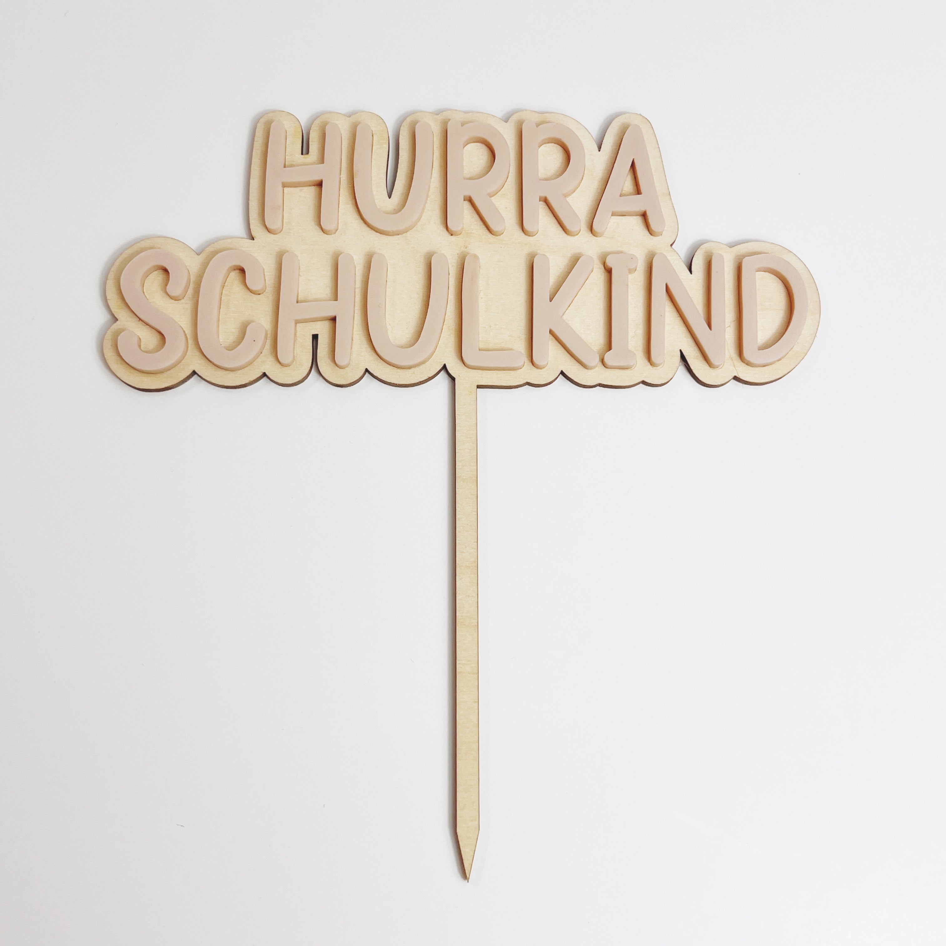 Caketopper "HURRA SCHULKIND" Acryl rosé auf Holz